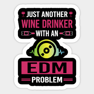 Wine Drinker EDM Sticker